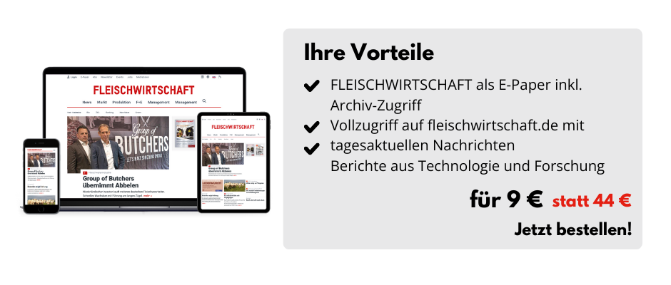 Ihre Vorteile, FLEISCHWIRTSCHAFT als E-Paper inkl. Archiv-Zugriff, Vollzugriff auf fleischwirtschaft.de mit tagesaktuellen Nachrichten , Berichte aus Technologie und Forschung, für 9 € statt 44 €, Jetzt bestellen!